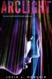 Arclight (Arclight #1)
