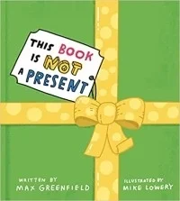 This Book Is Not a Present