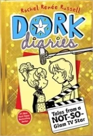 Tales From a Not-So-Glam-TV Star (Dork Diaries #7)