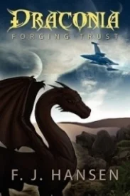 Forging Trust (Draconia #1)