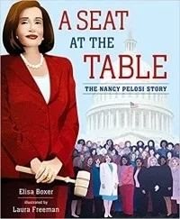 A Seat At The Table The Nancy Pelosi Story