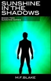 Sunshine in the Shadows: Book 2 of the Sunshine Series