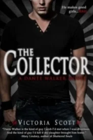 The Collector (Dante Walker #1)