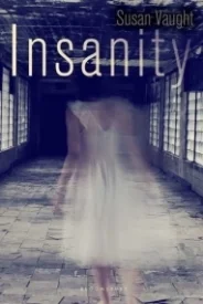 Insanity