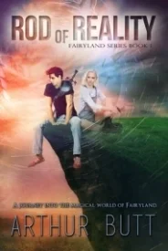 Rod of Reality (Fairyland Series #1)