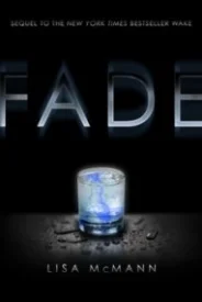 Fade (Dream Catcher #2)