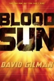 Blood Sun (Danger Zone #3)