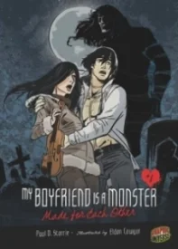 My Boyfriend is a Monster 2:  Made for Each Other