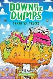 Down in the Dumps: Trash vs. Trucks