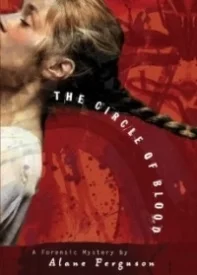 The Circle of Blood (Forensic Mystery #3)