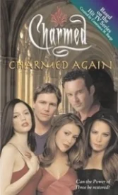 Charmed Again (Charmed #11)