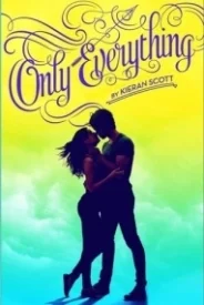 Only Everything (True Love #1)