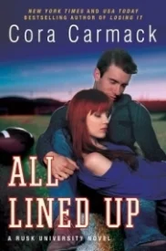 All Lined Up (Rusk University #1)
