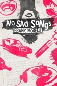 No Sad Songs