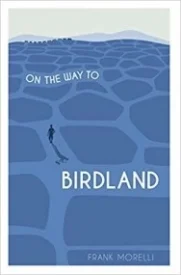 On the Way to Birdland