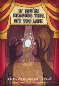 If You're Reading This, It's Too Late (Secret #2)