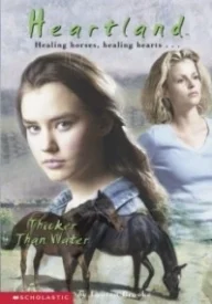 Thicker Than Water (Heartland #8)