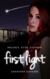 First Light (Project Five Fifteen)
