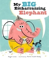 My Big Embarrassing Elephant