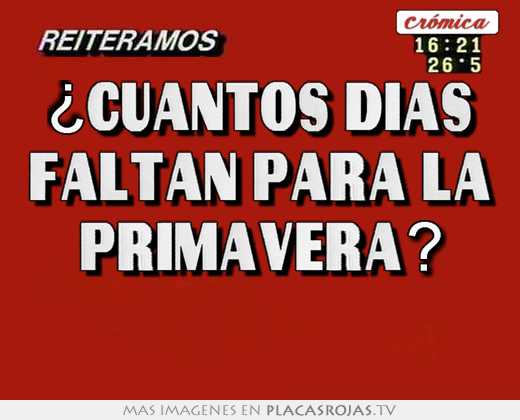 Cuantos Dias Faltan Para La Primavera
