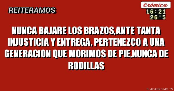 Resultado de imagen para Nunca de rodillas"