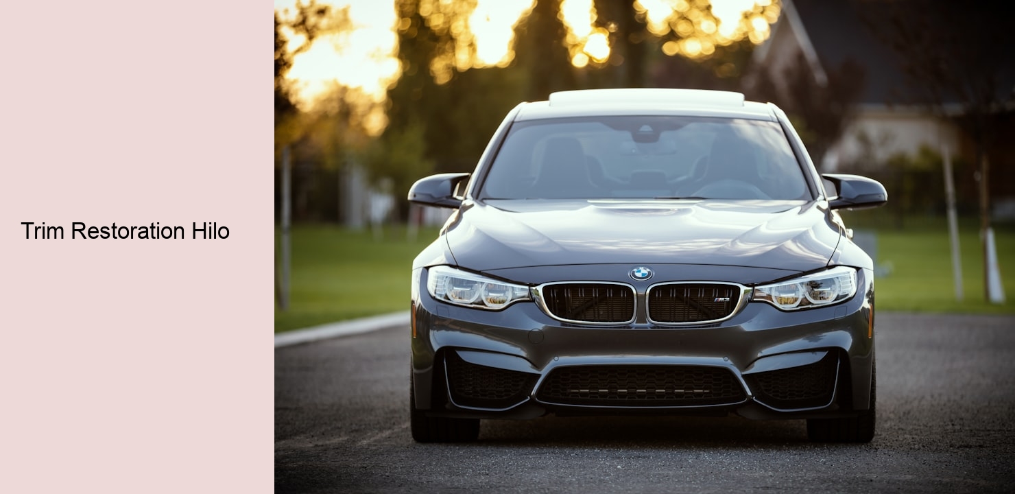 Trim Restoration Hilo