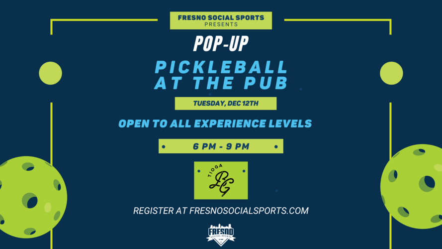 Pop Up Pickleball at the Pub Fresno Social Sports Playpass