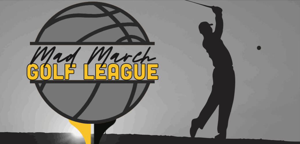 Mad March Golf League