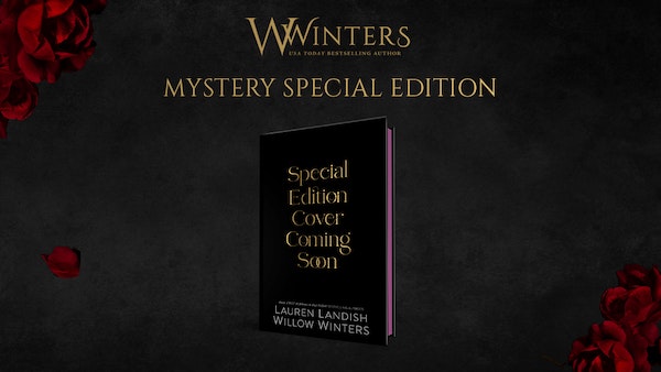 Participate :: Special Editions from Willow Winters & Lauren Landish by