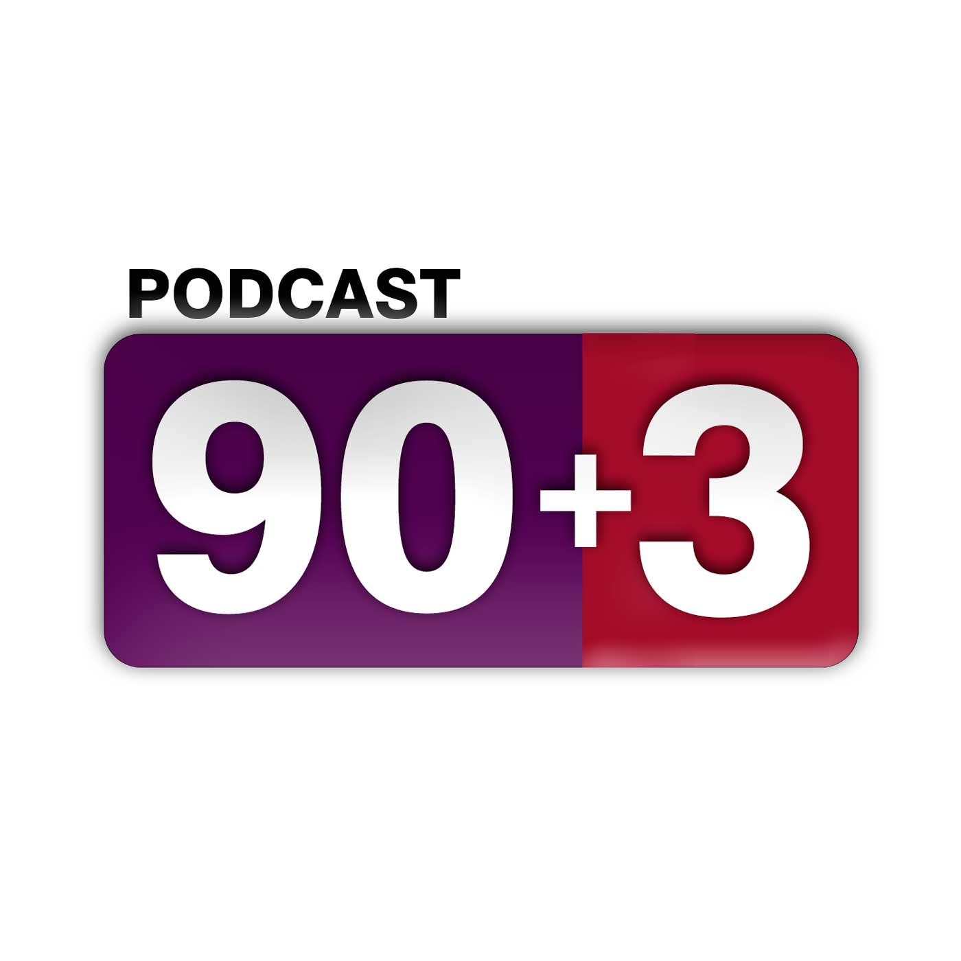 Podcast 90+3