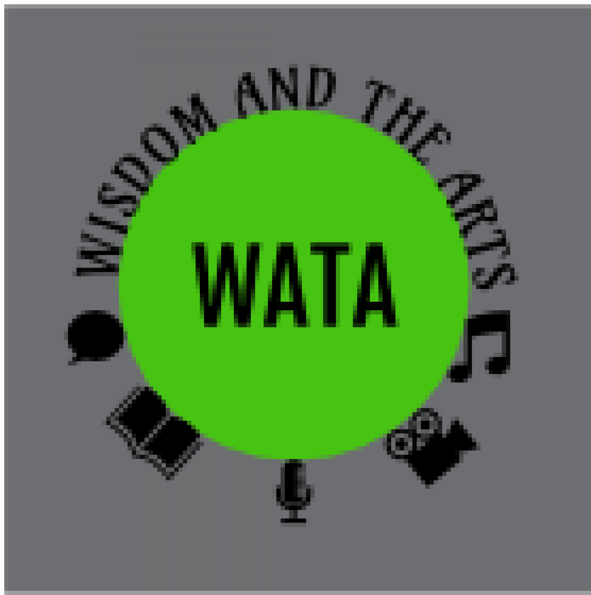 Wisdom and The Arts