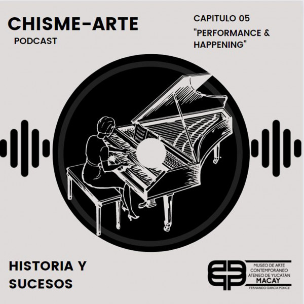 05 Performance y Happening episode artwork