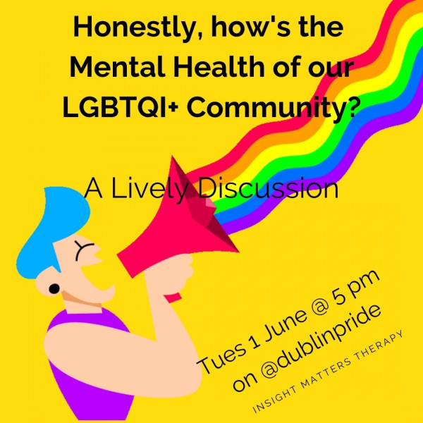 #11 | Insight Matters Pride 2021- What's the state of our Mental Health with COVID?