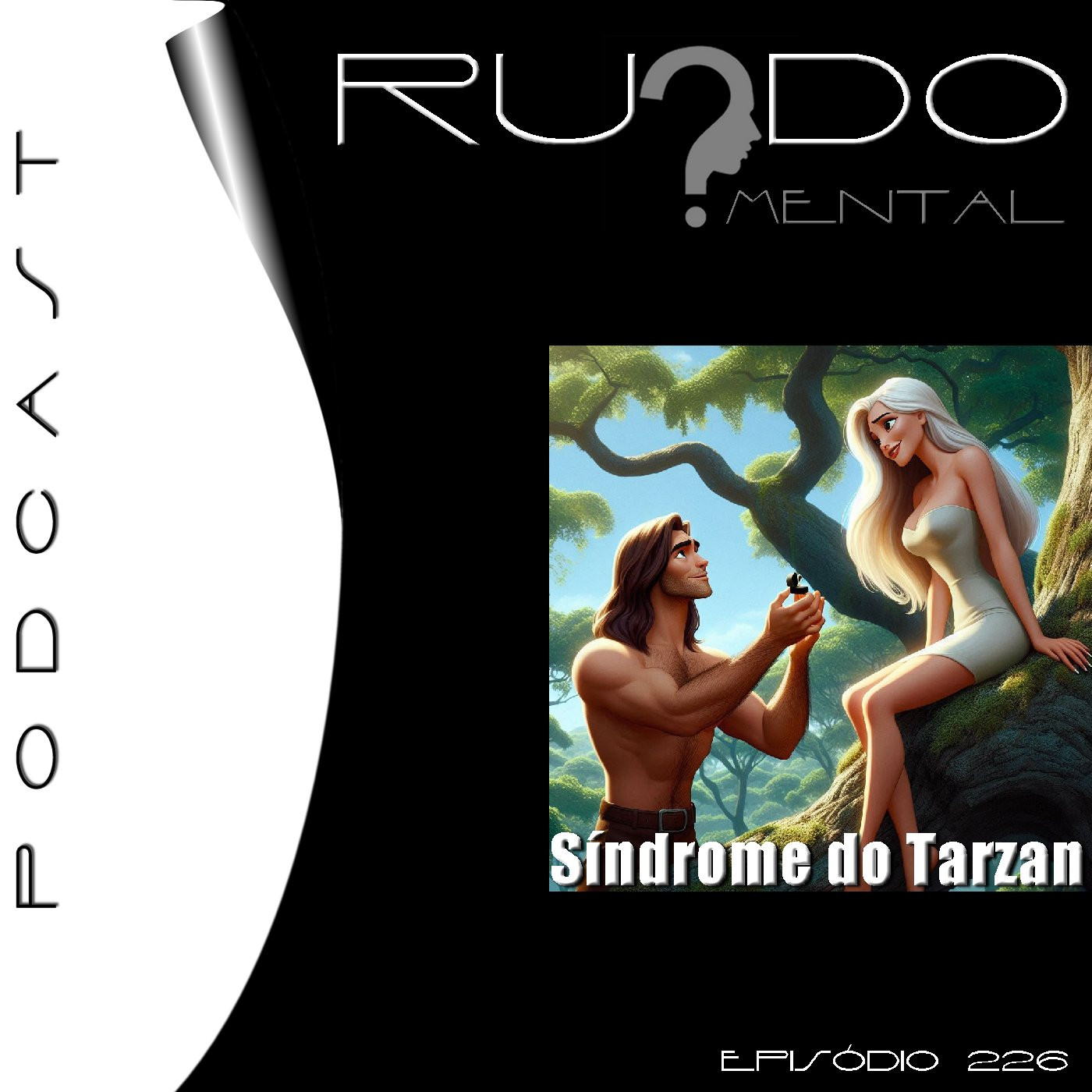 #226 - Síndrome do Tarzan episode artwork
