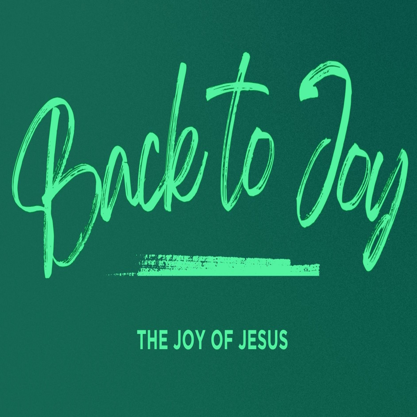 Back to Joy: The Joy of Jesus episode artwork