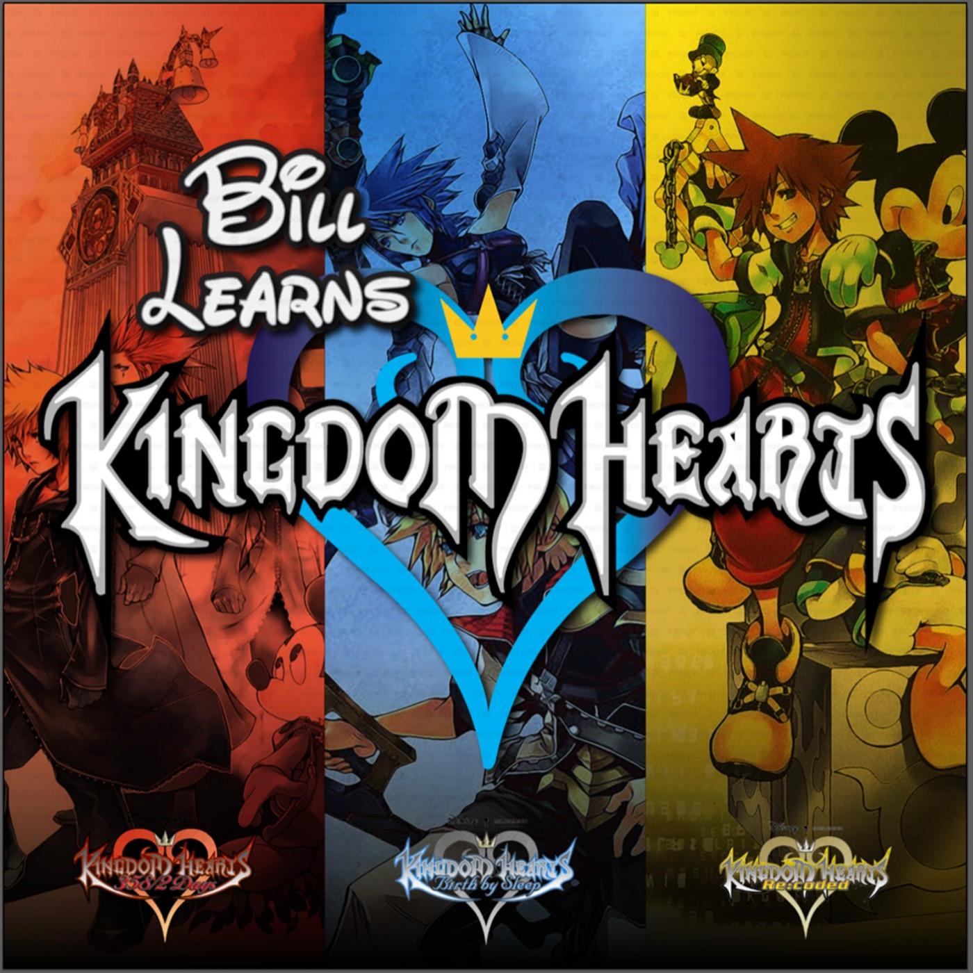Bill Learns Kingdom Hearts