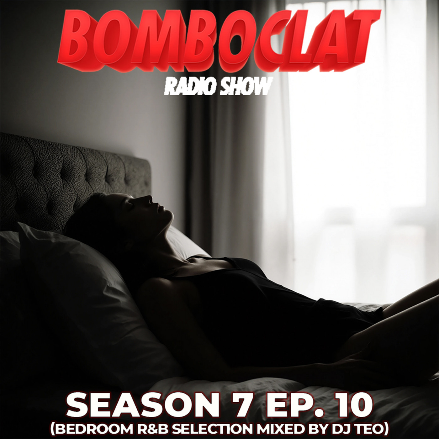 Bomboclat Radio Show