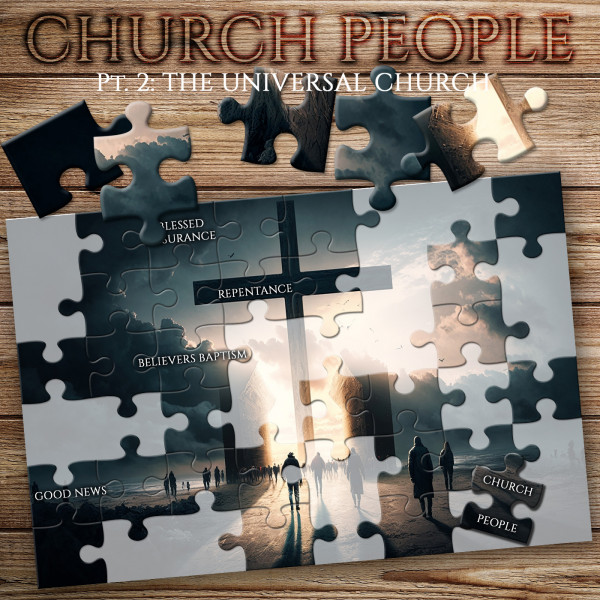 Church People: The Universal Church