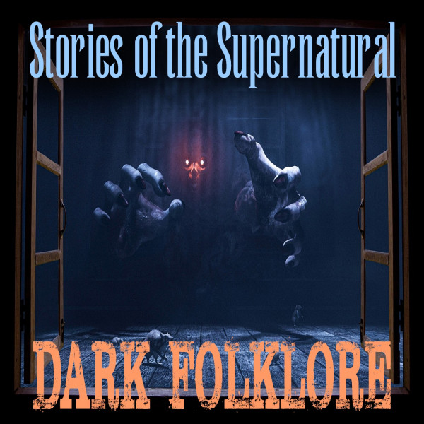 Dark Folklore | Interview with Jeff Belanger | Podcast episode artwork