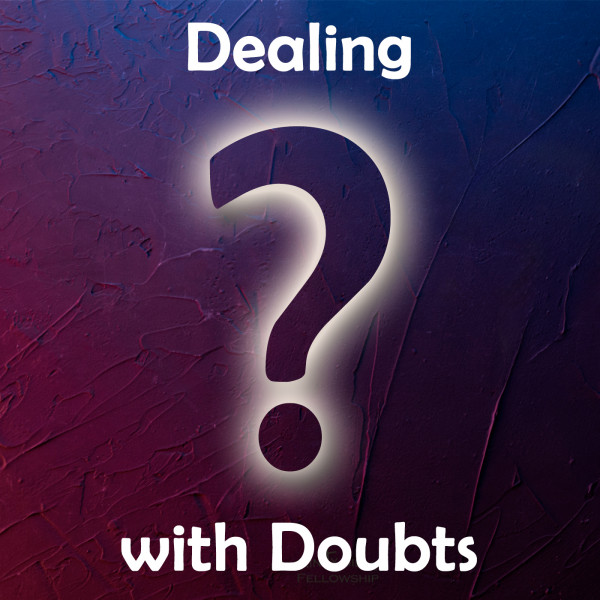 Dealing with Doubts