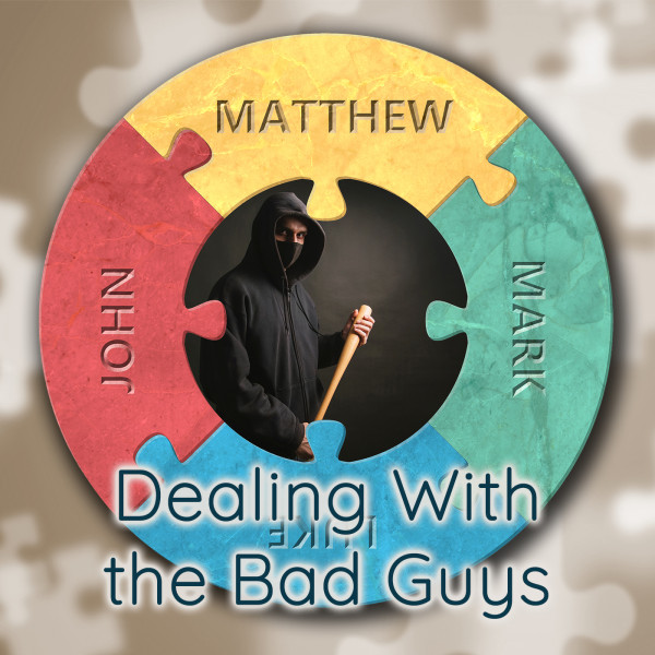 Dealing With the Bad Guys