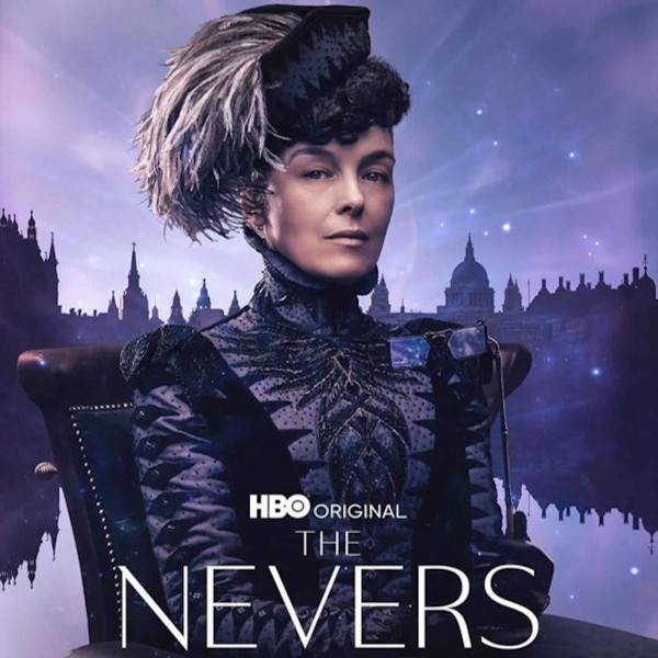 E78 - The Nevers episode artwork
