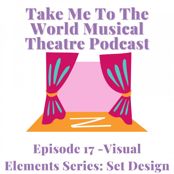 Episode 17 – Visual Element Series: Set