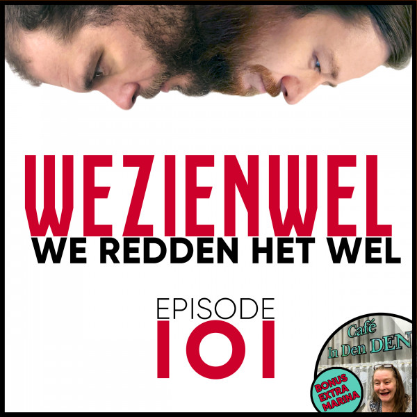 Episode lOl: We redden het wel Episode lOl: We redden het wel
