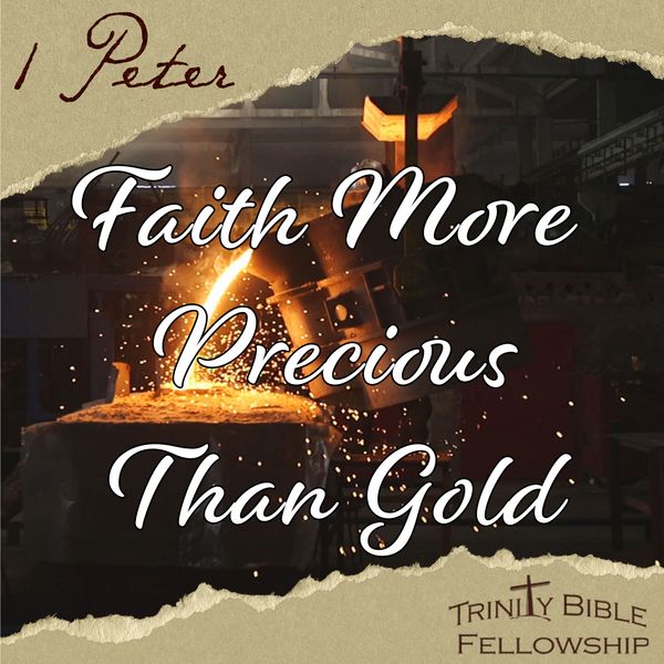 Faith More Precious Than Gold