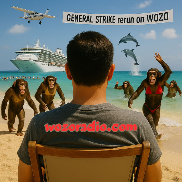 General Strike! Aired 7.31.2026 Hour 1 (only hour recorded)