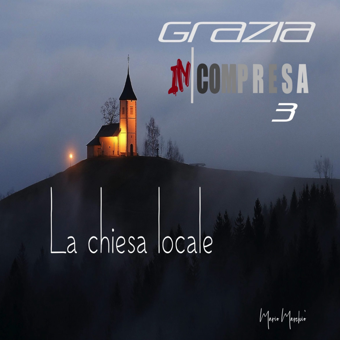 La Restaurazione della Grazia