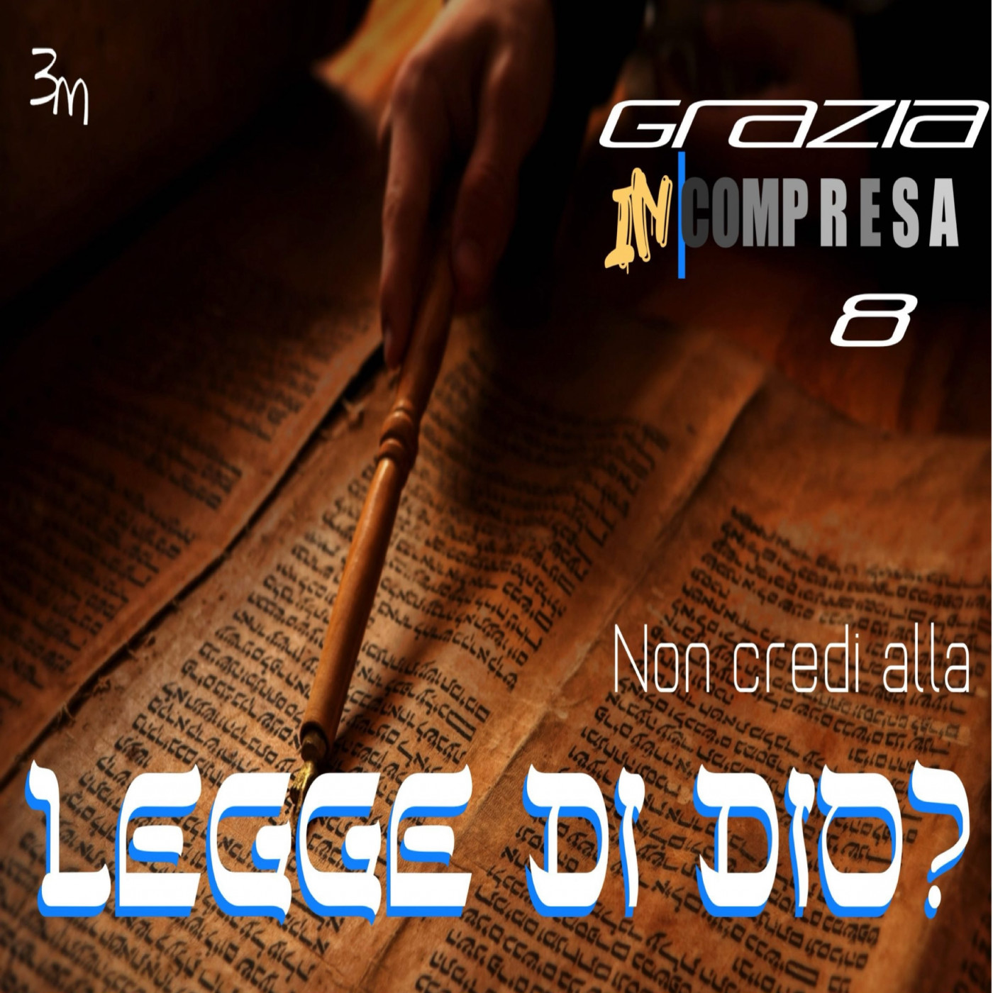 La Restaurazione della Grazia