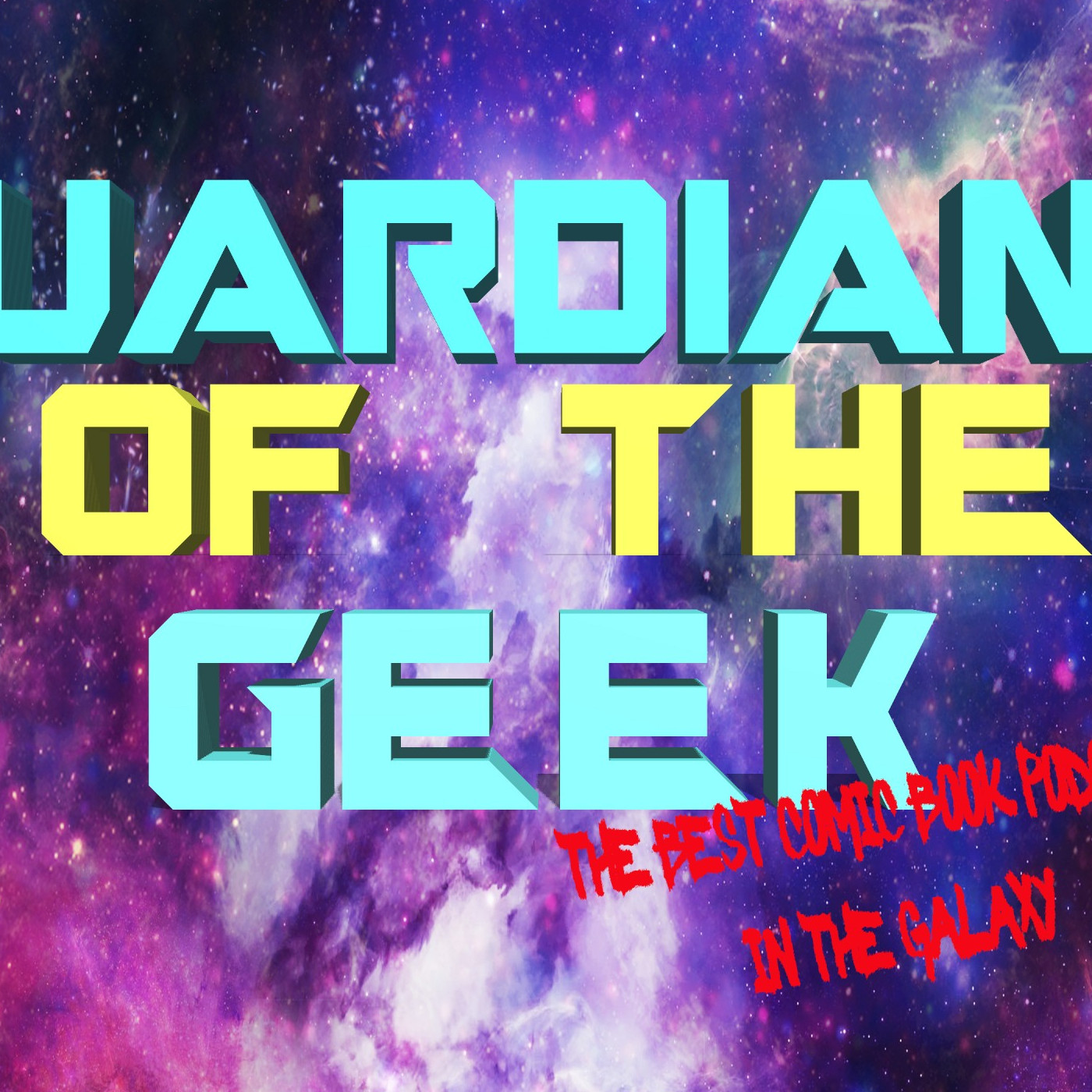 Guardians of the Geek