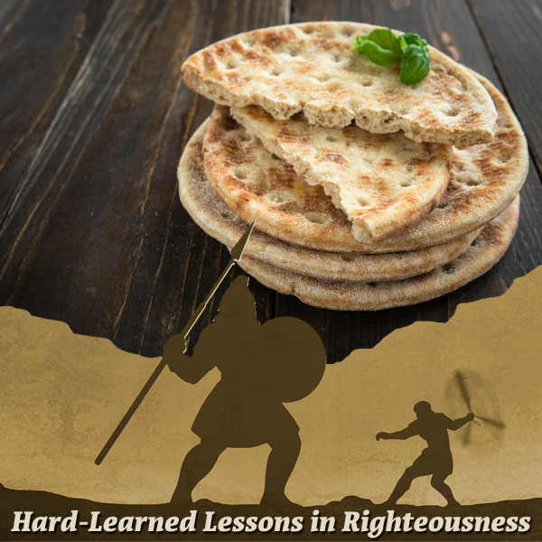 Hard-Learned Lessons of Righteousness